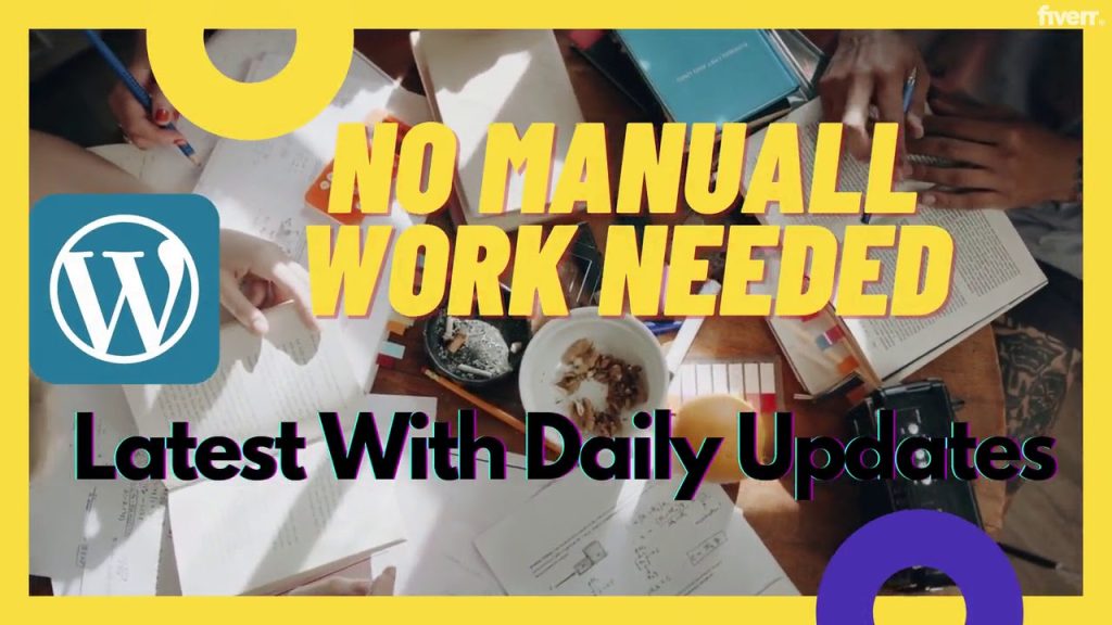 Create automated news auto blogging website from rss feeds with premium theme - Best WordPress